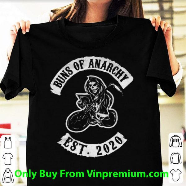 Awesome Buns Of Anarchy Est 2020 Death Rider shirt