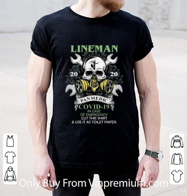 Official Lineman 2020 Panmedic Covid-19 And In Case Of Emergency shirt