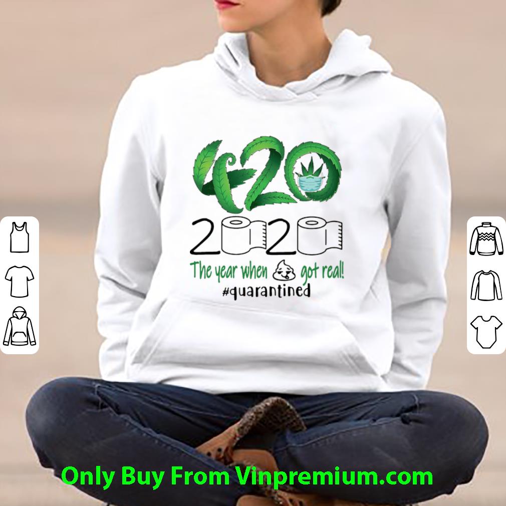 7303cf11 top 420 cannabis 2020 the year when shit got real quarantined shirt 4 - Top 420 Cannabis 2020 The Year When Shit Got Real #Quarantined shirt