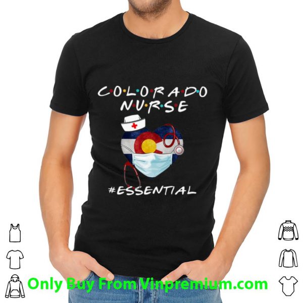 Great Colorado Nurse Heart Stethoscope #Esential shirt