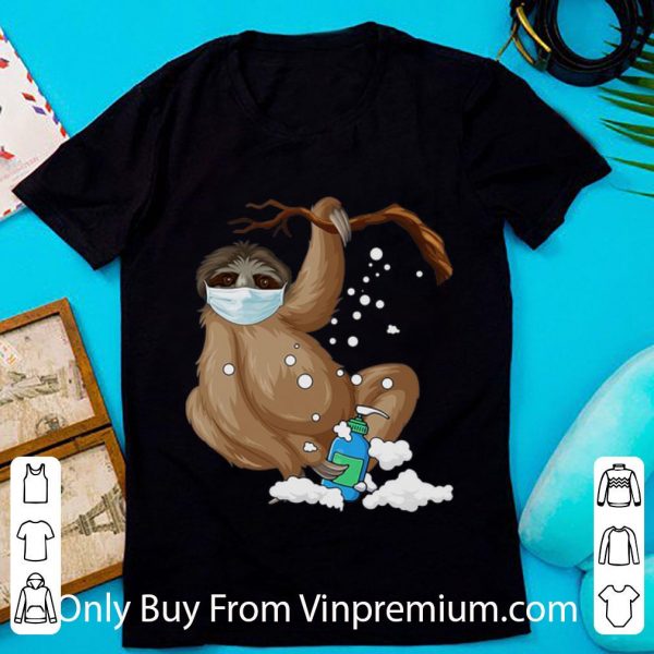 Top Sloth Mask Hand Washing shirt