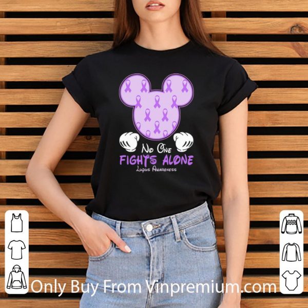 Premium Disney Mickey Mouse No One Fights Alone Lupus Awareness shirt