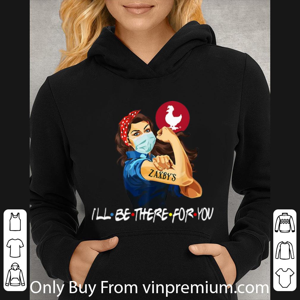 Top Strong Woman Zaxby s I ll Be There For You Covid 19 shirt 4 - Top Strong Woman Zaxby’s I’ll Be There For You Covid-19 shirt