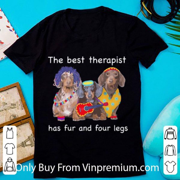 Top Dachshund Band The Best Therapist Has Fur And Four Leg shirt
