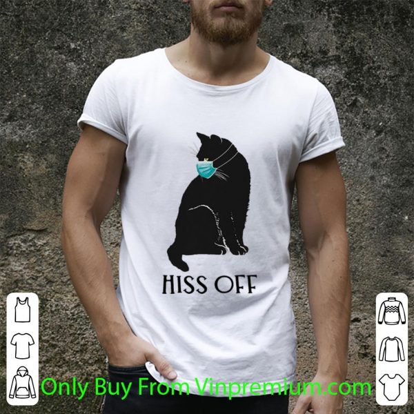 Hot Black Cat Covid Mask Hiss Off shirt