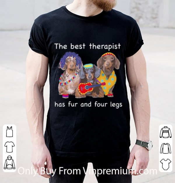 Top Dachshund Band The Best Therapist Has Fur And Four Leg shirt