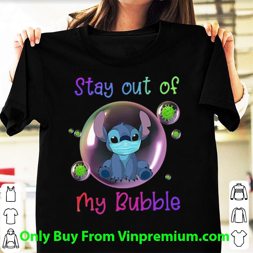 Premium Stitch Stay Out Of My Bubble Coronavirus shirt