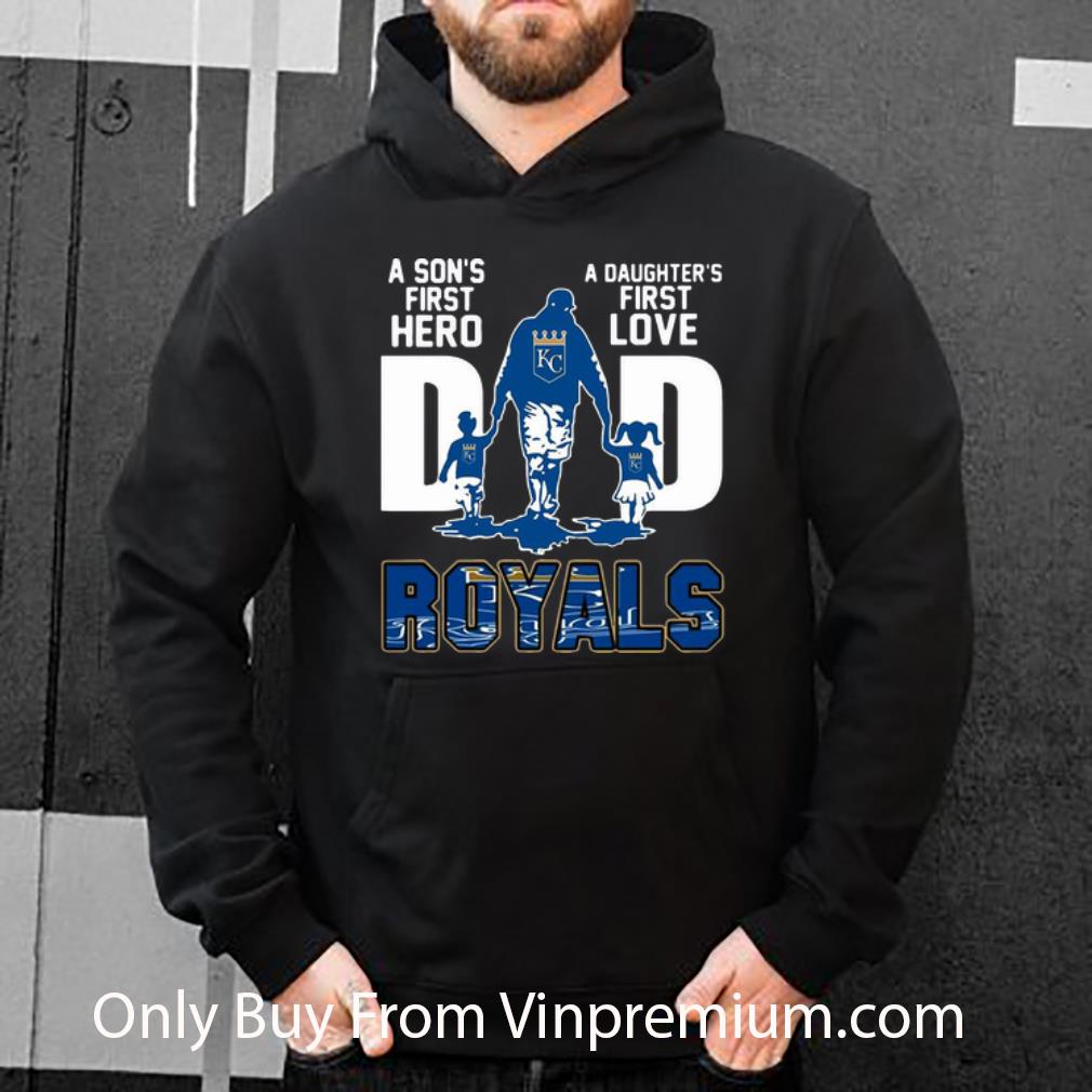 4489776b nice dad a son s first hero a daughter s first love kansas city royals shirt 4 - Nice Dad A Son's First Hero A Daughter's First Love Kansas City Royals shirt