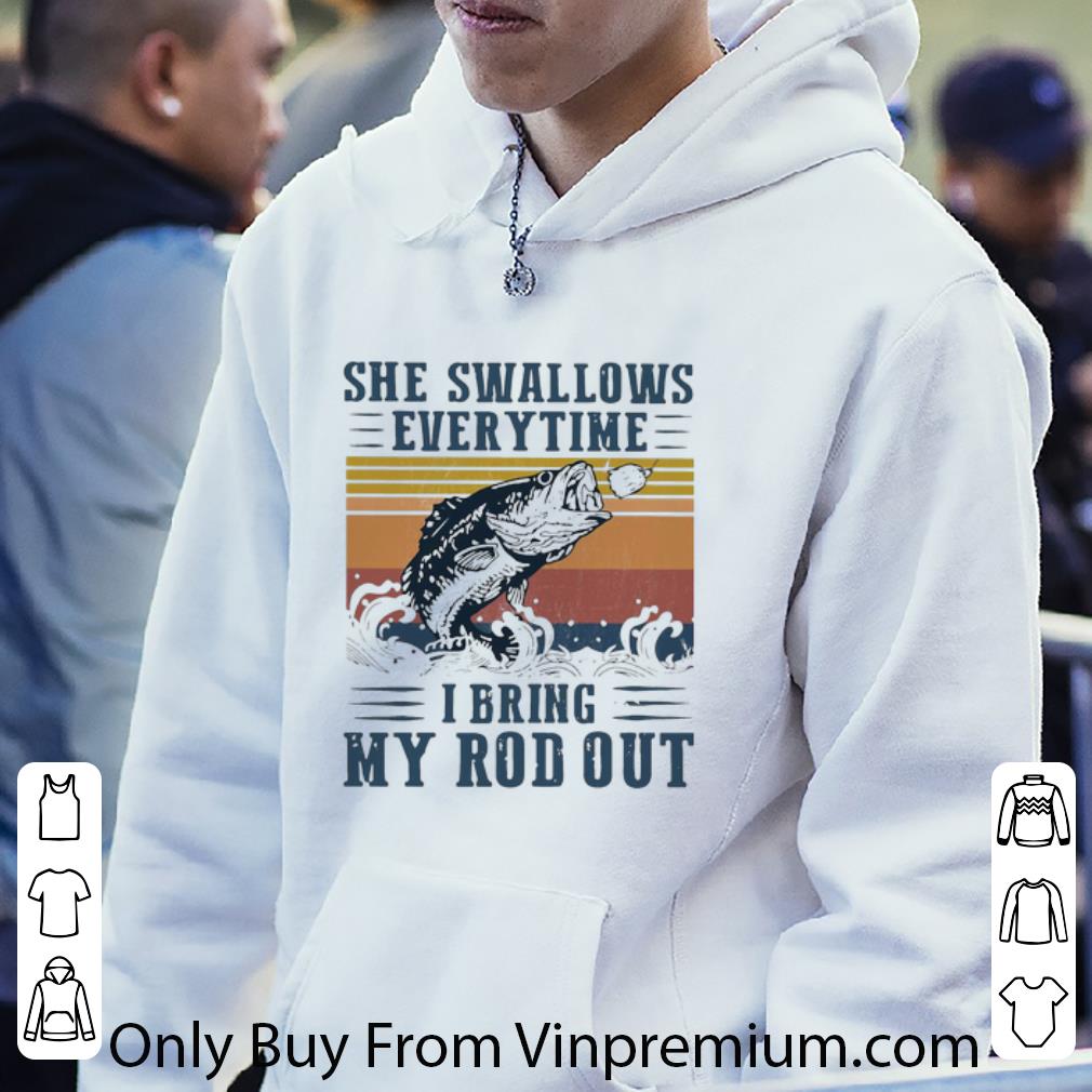 5ca8f330 hot vintage she swallows every time i bring my rod out shirt 4 - Hot Vintage She Swallows Every Time I Bring My Rod Out shirt