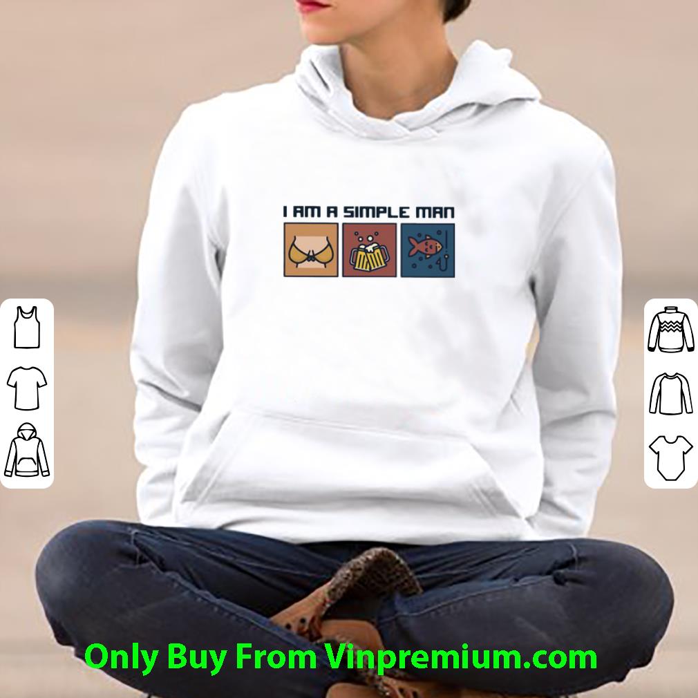 68050798 nice i am a simple man boob beer fishing shirt 4 - Nice I Am A Simple Man Boob Beer Fishing shirt