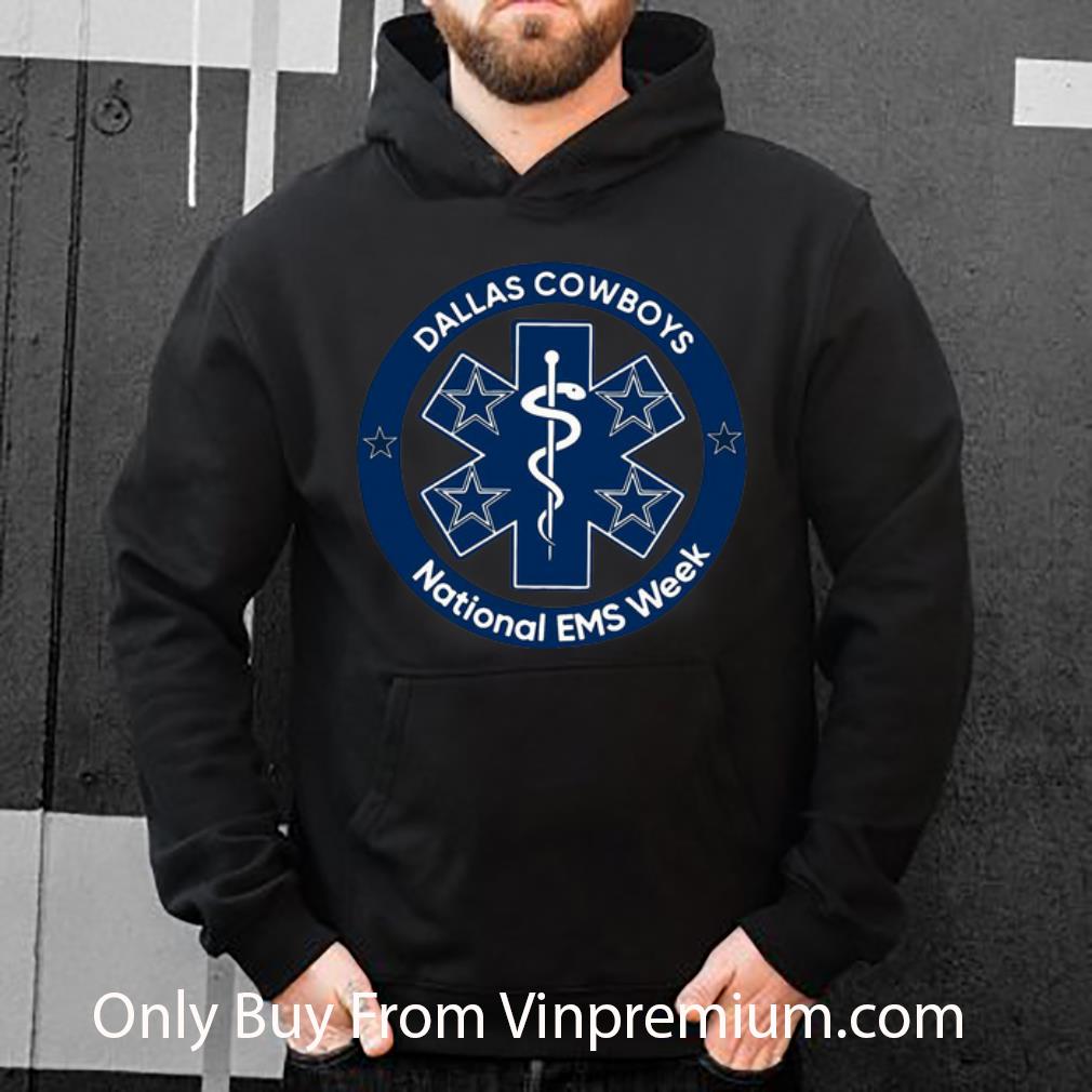 a57dd5d9 original dallas cowboys national ems week shirt 4 - Original Dallas Cowboys National EMS Week shirt