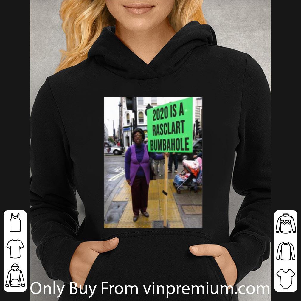 b9df772c premium 2020 is a rasclart bumbahole shirt 4 - Premium 2020 Is A Rasclart Bumbahole shirt