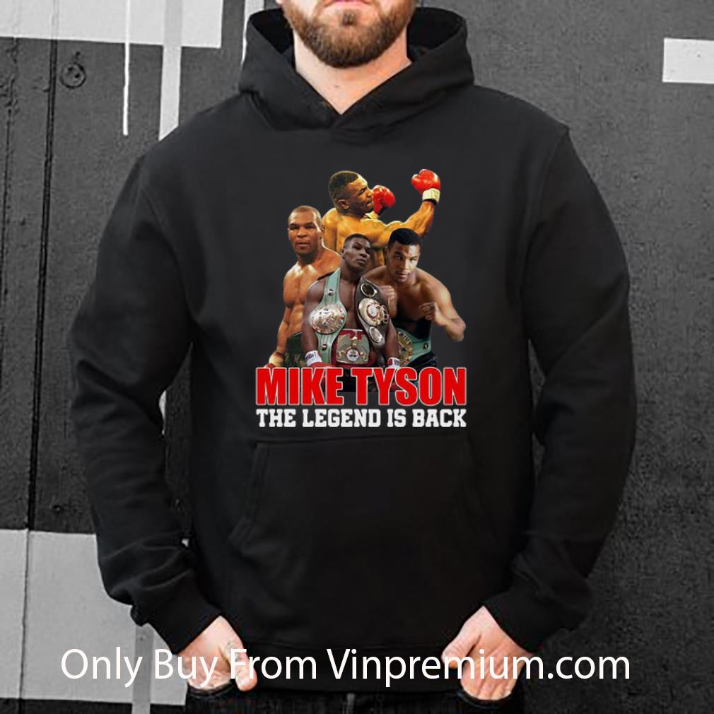d157e260 official mike tyson the legend is back boxing shirt 4 - Official Mike Tyson The Legend Is Back Boxing shirt