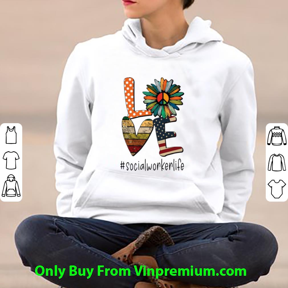 f438673f awesome love hippie sunflower american flag social worker life shirt 4 - Awesome Love Hippie Sunflower American Flag Social Worker Life shirt