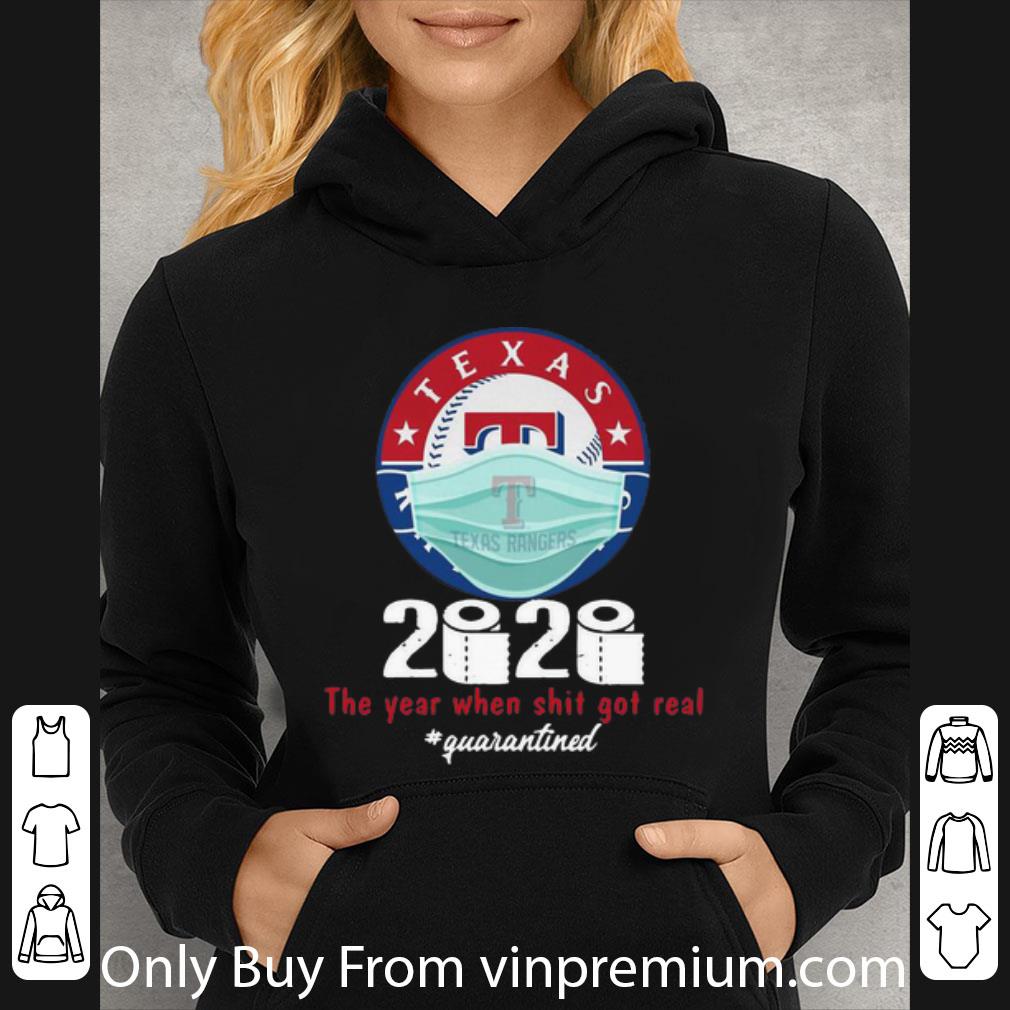 f92fff22 hot texas rangers 2020 the year when shit got real quarantined shirt 4 - Hot Texas Rangers 2020 The Year When Shit Got Real Quarantined shirt