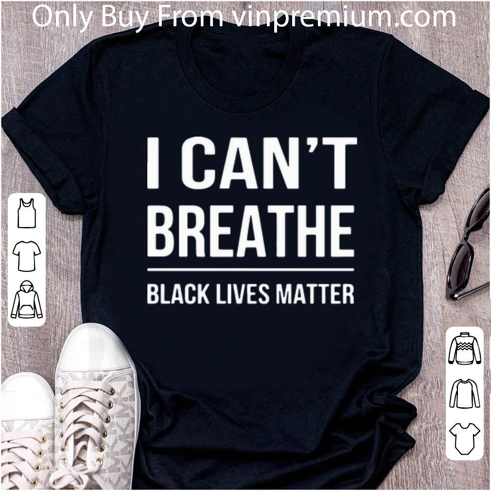 Official I Can’t Breathe Black Lives Matter shirt