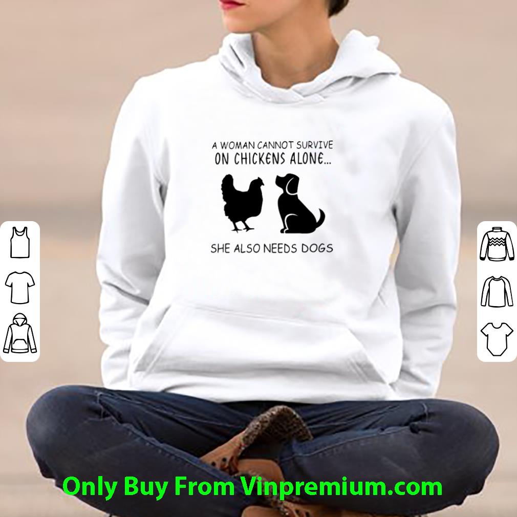 1d424e01 top a woman cannot survive on chickens alone she also needs dogs shirt 4 - Top A Woman Cannot Survive On Chickens Alone She Also Needs Dogs shirt
