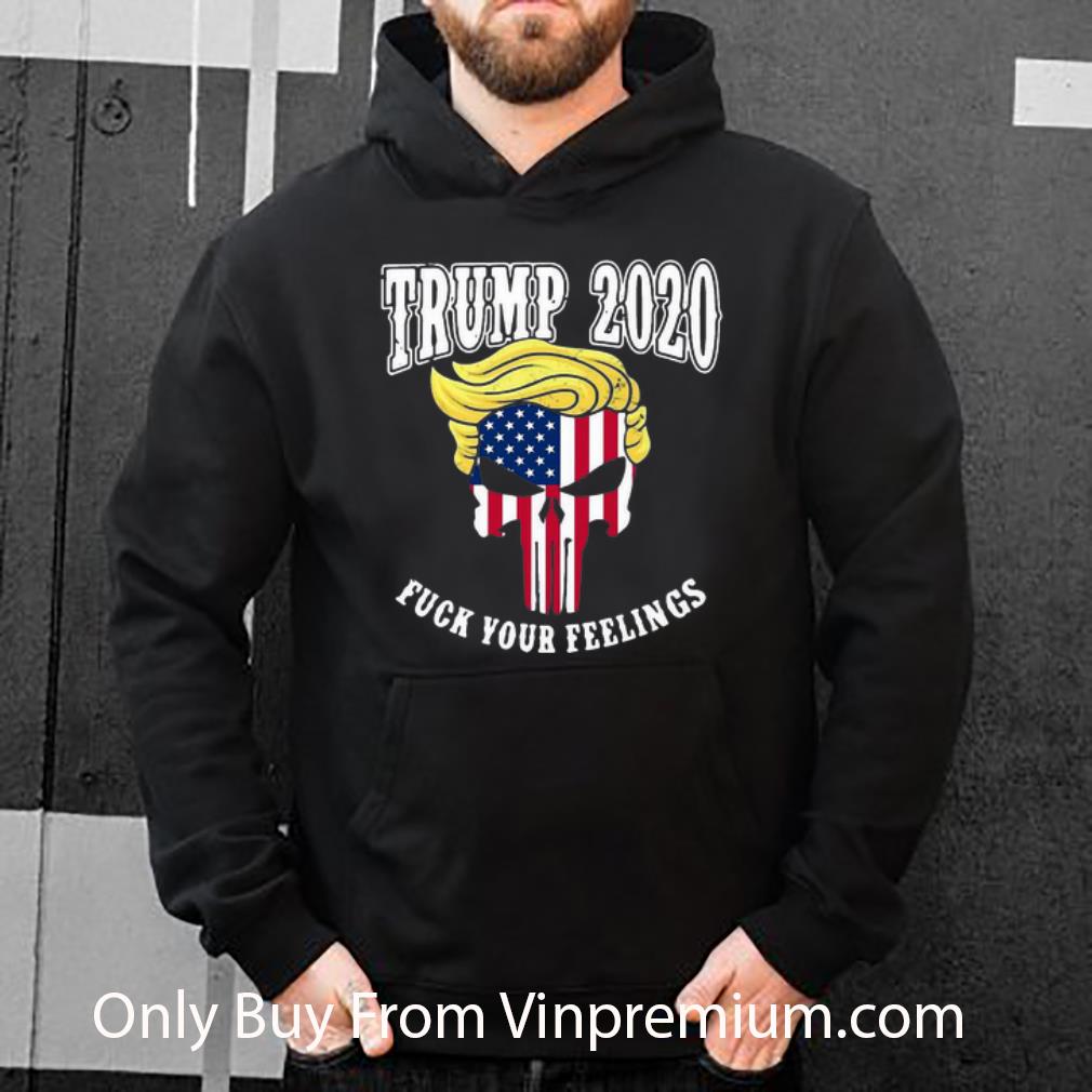 7f689072 top trump 2020 fuck your feelings skull american flag shirt 4 - Top Trump 2020 Fuck Your Feelings Skull American Flag shirt
