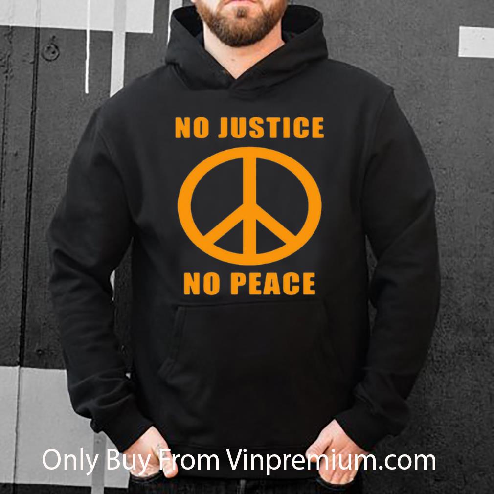 9a650778 premium peace sign no justice no peace shirt 4 - Premium Peace Sign No Justice No Peace shirt