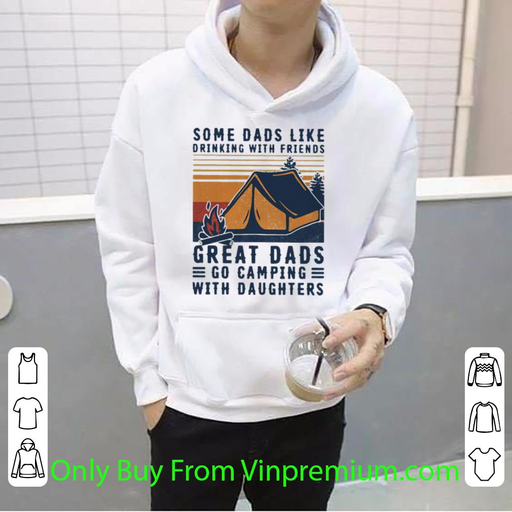 b063957f awesome vintage great dads go camping with daughters father s day shirt 4 - Awesome Vintage Great Dads Go Camping With Daughters Father's Day shirt