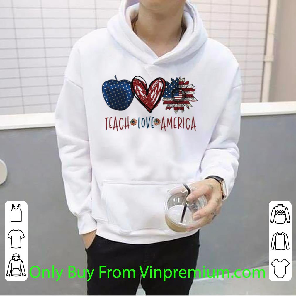 b9e1b341 premium apple teach love america flag independence day shirt 4 - Premium Apple Teach Love America Flag Independence Day shirt