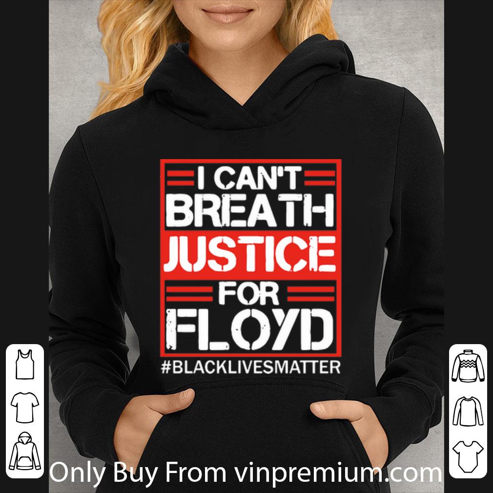 ccb48b98 hot i can t breathe justicefor floyd blacklivesmatter shirt 4 - Hot I Can’t Breathe Justicefor Floyd #BlackLivesMatter shirt