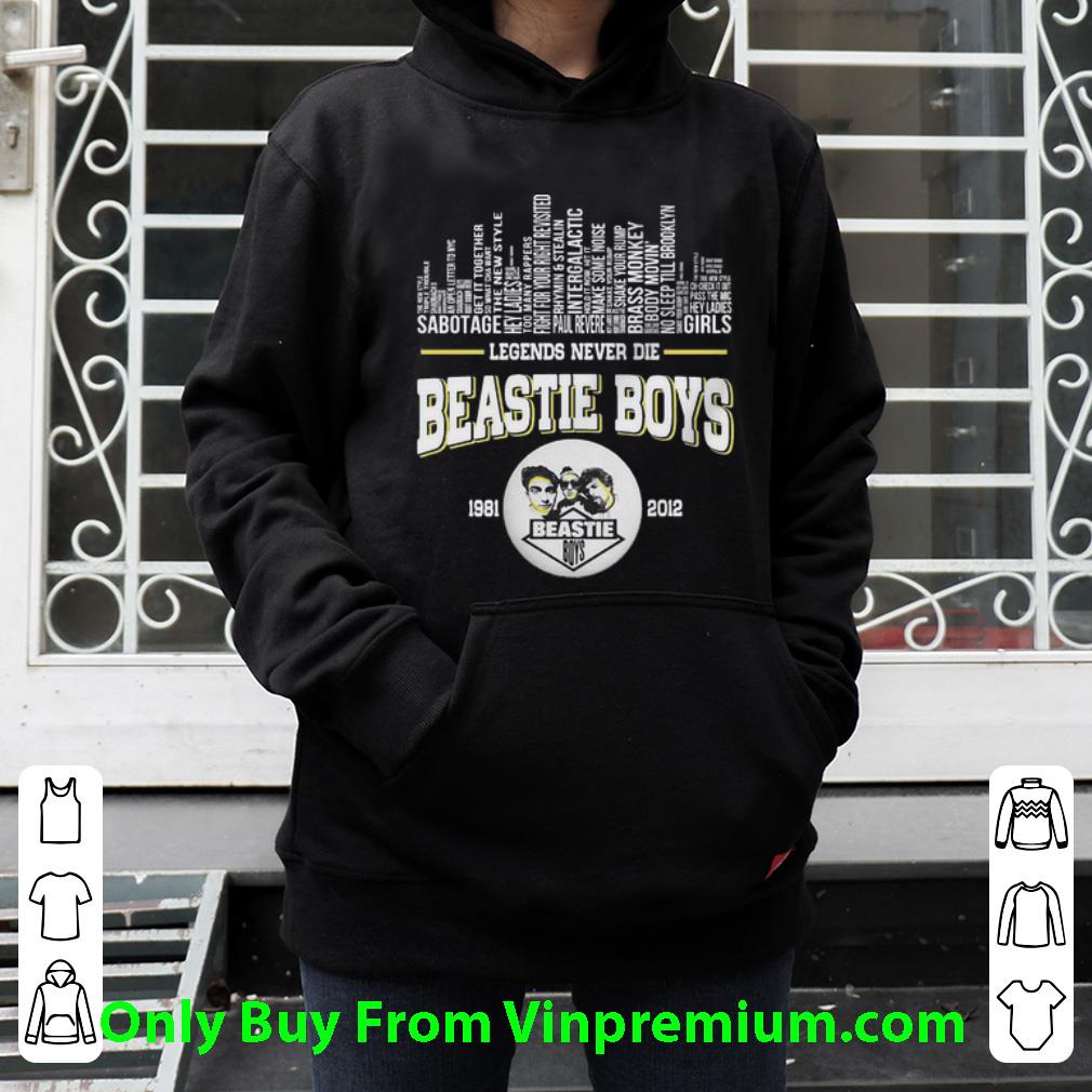 d3ccd1ef official legends never die beastie boys 1981 2012 shirt 4 - Official Legends Never Die Beastie Boys 1981 2012 shirt
