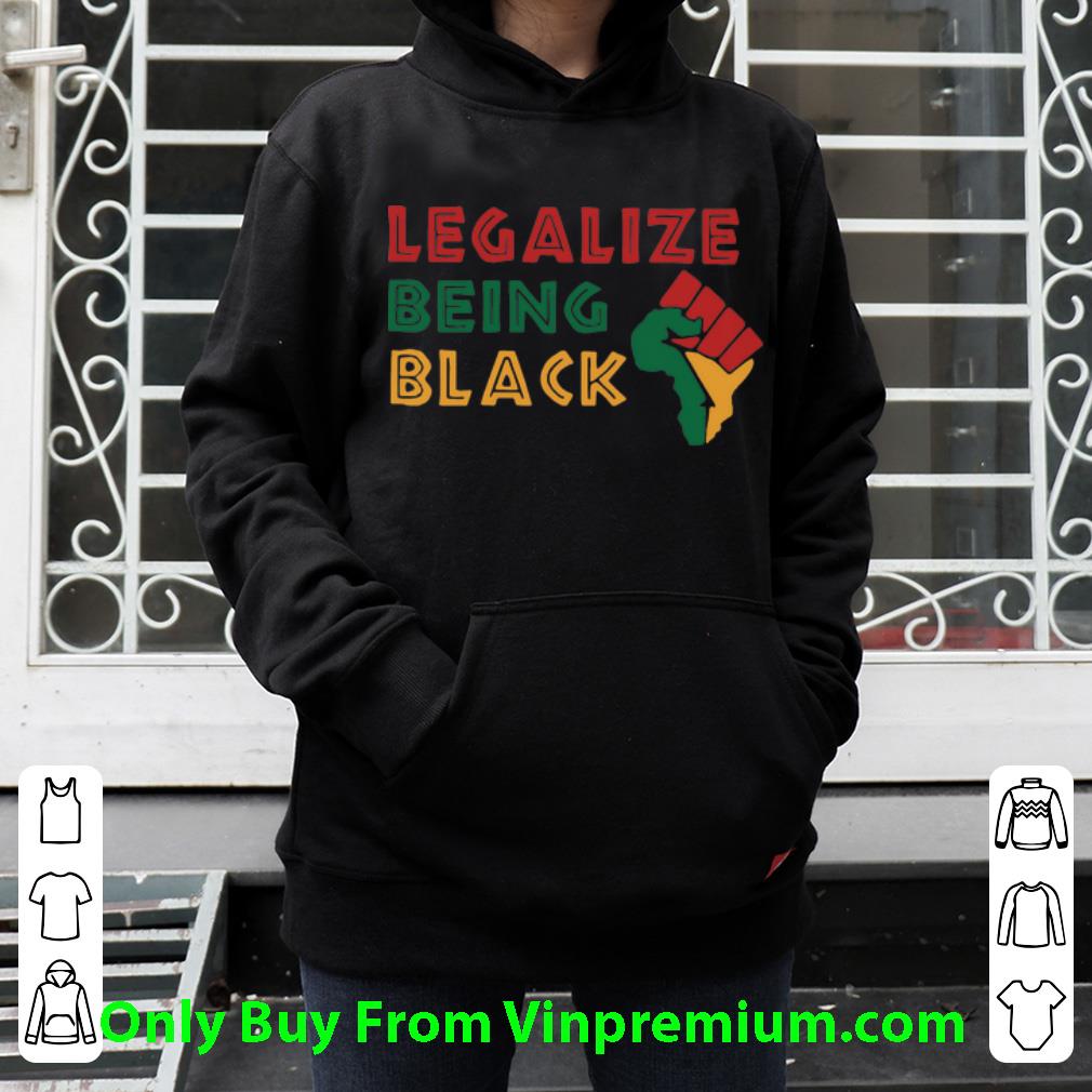 d6b2b97b hot black pride black history legalize being black shirt 4 - Hot Black Pride Black History Legalize Being Black shirt
