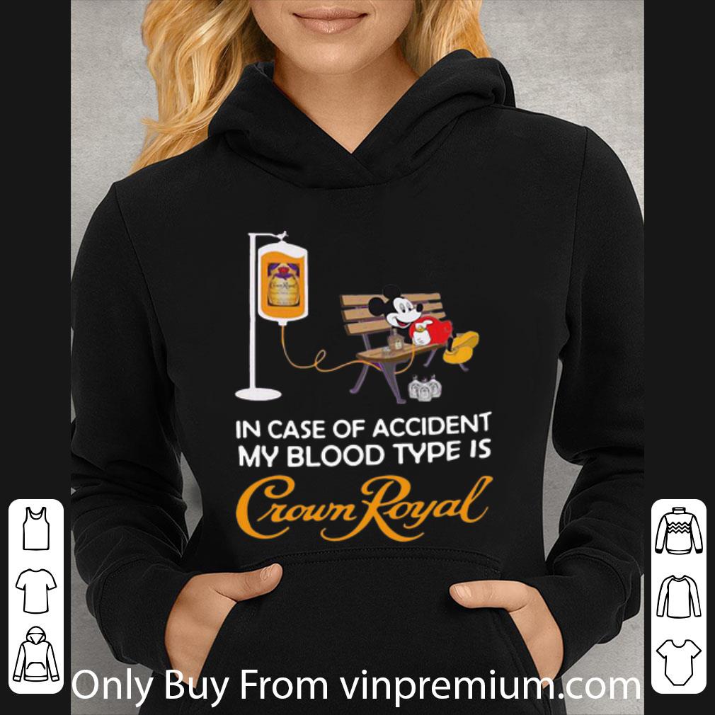 e7cfc82f original in case of accident my blood type is crown royal mickey mouse shirt 4 - Original In Case Of Accident My Blood Type Is Crown Royal Mickey Mouse shirt