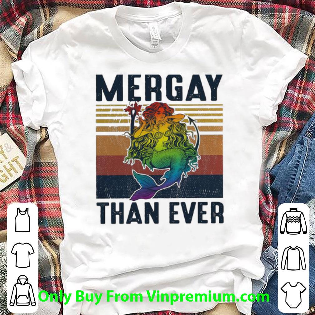 Pretty Vintage LGBT Mermaid Mergay Than Ever shirt