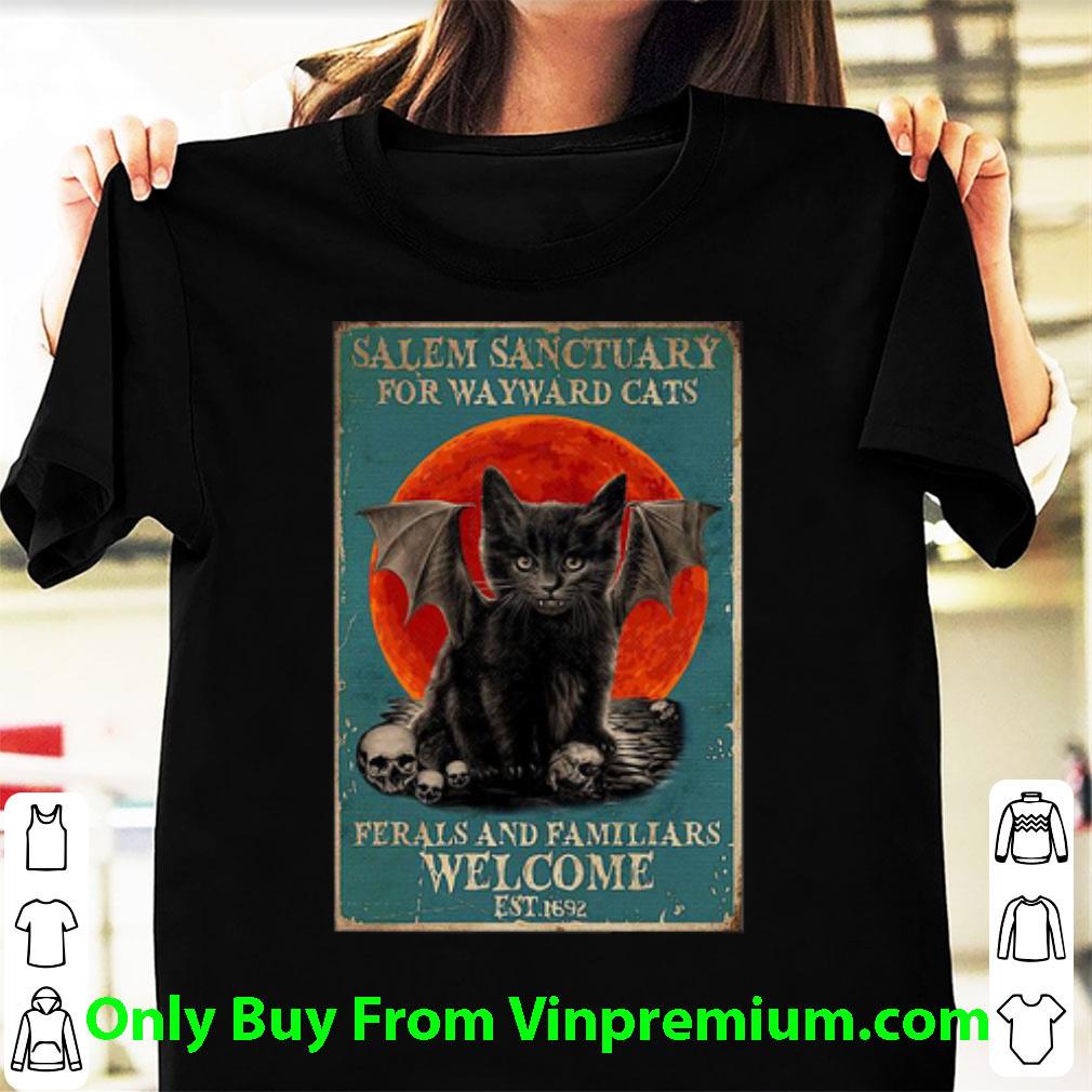 Top Salem Sanctuary For Wayward Cats Ferals And Familiars Welcome shirt