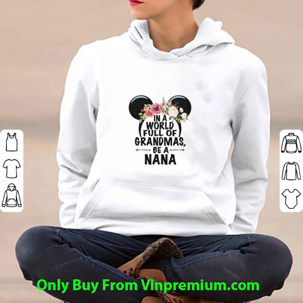 3d7b9dda top minnie mouse head in a world full of grandmas be a nana shirt 4 - Top Minnie Mouse Head In A World Full Of Grandmas Be A Nana shirt
