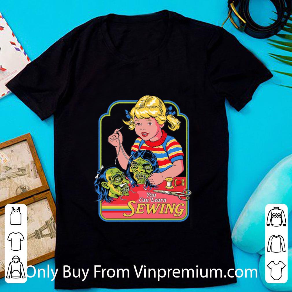 Premium You Can Learn Sewing Steven Rhodes shirt