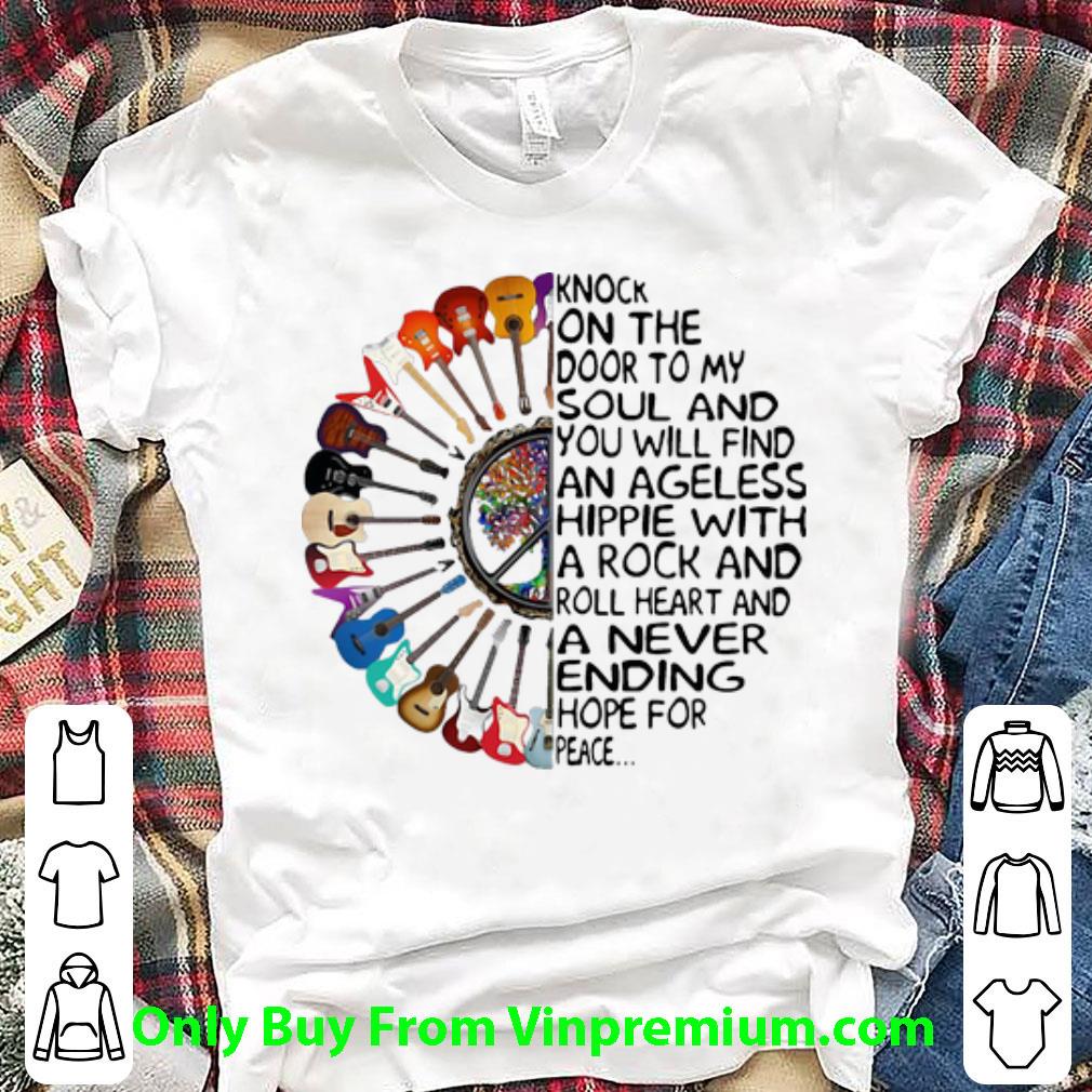 Hot Hippie Guitar Knock On The Door To My Soul Guitar Lovers shirt