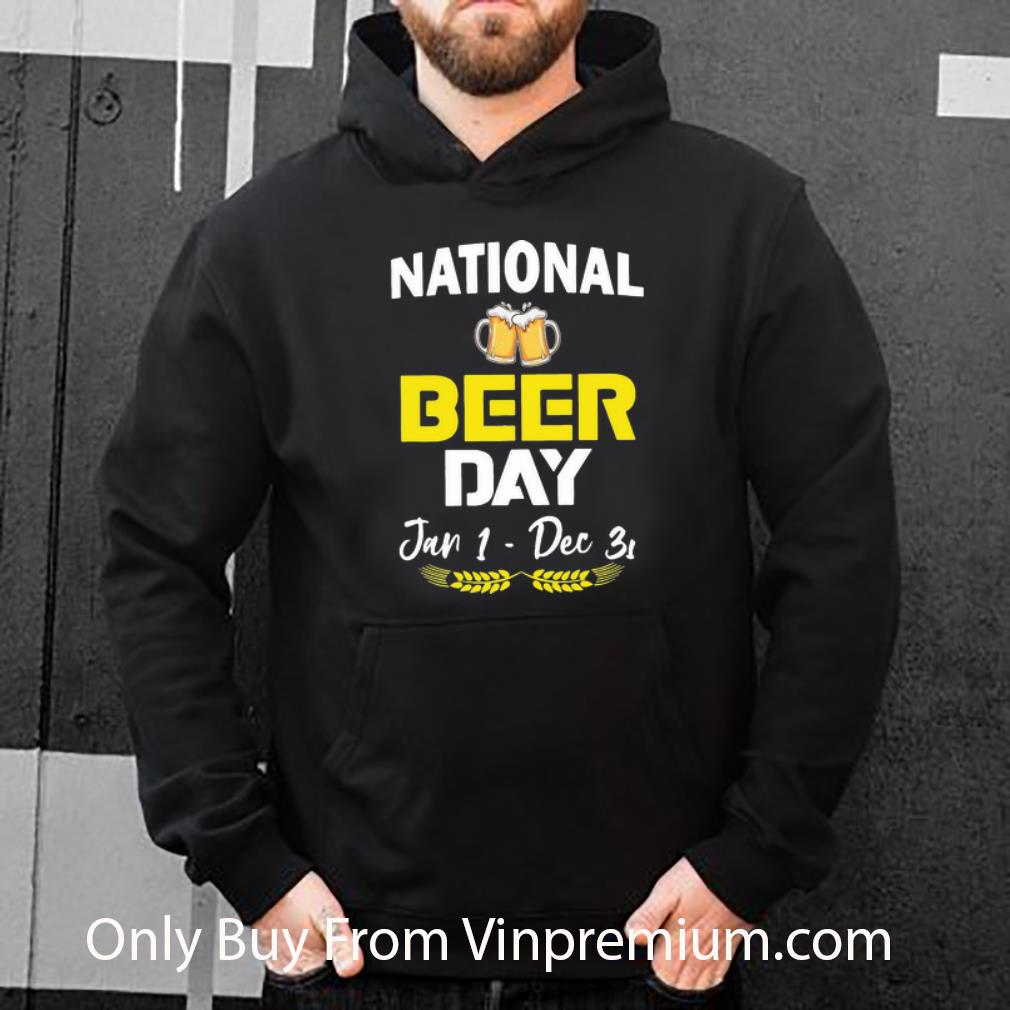a8e204b3 pretty national beer day jan 1 dec 31 shirt 4 - Pretty National Beer Day Jan 1 – Dec 31 shirt