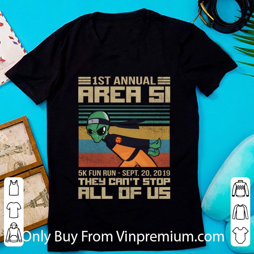 Great Naruto 1st Annual Area 51 They Can’t Stop All Of Us Vintage shirt