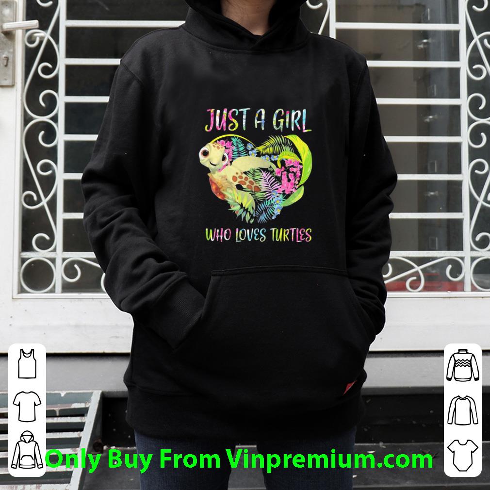 082c48f8 nice just a girl who loves turtles flower shirt 4 - Nice Just A Girl Who Loves Turtles Flower shirt