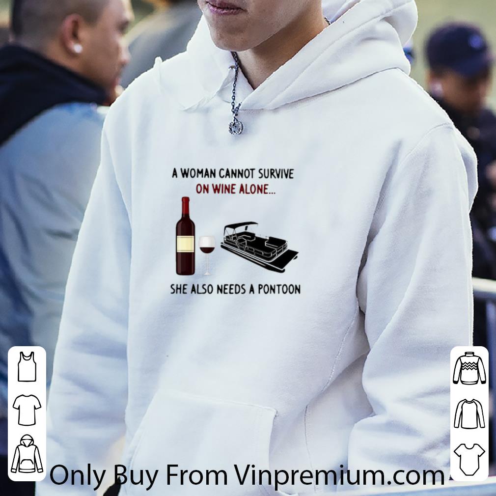 26ae4e91 top a woman cannot survive on wine alone she also needs a pontoon shirt 4 - Top A Woman Cannot Survive On Wine Alone She Also Needs A Pontoon shirt