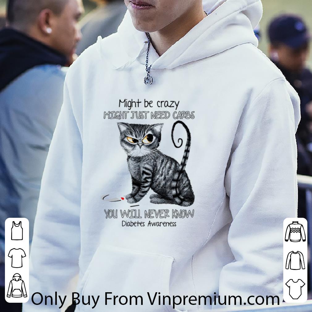 Awesome Might Just Need Carbs You Will Never Know Diabetes Awareness shirt 2823e318 awesome might just need carbs you will never know diabetes awareness shirt 4 - Awesome Might Just Need Carbs You Will Never Know Diabetes Awareness shirt