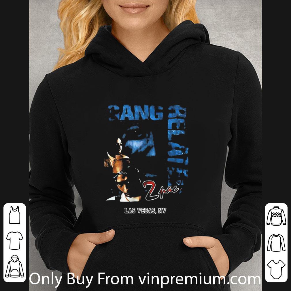 5c8ccaac premium 2pac rapper gang relaie las vegas nv shirt 4 - Premium 2pac Rapper Gang Relaie Las Vegas Nv shirt
