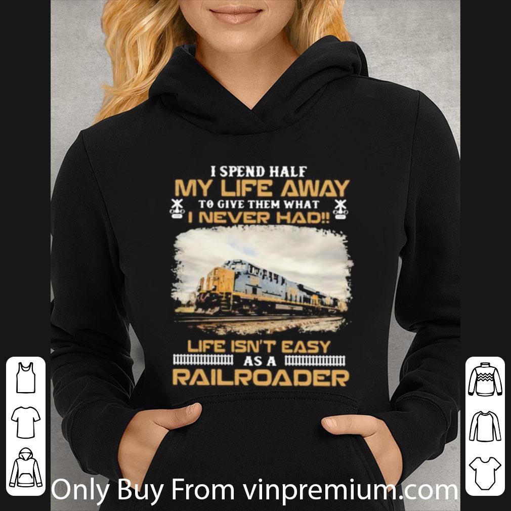 Pretty CSX Transportation I Never Had Life Isn’t Easy As A Railroader shirt 7c63aed0 pretty csx transportation i never had life isn t easy as a railroader shirt 4 - Pretty CSX Transportation I Never Had Life Isn’t Easy As A Railroader shirt