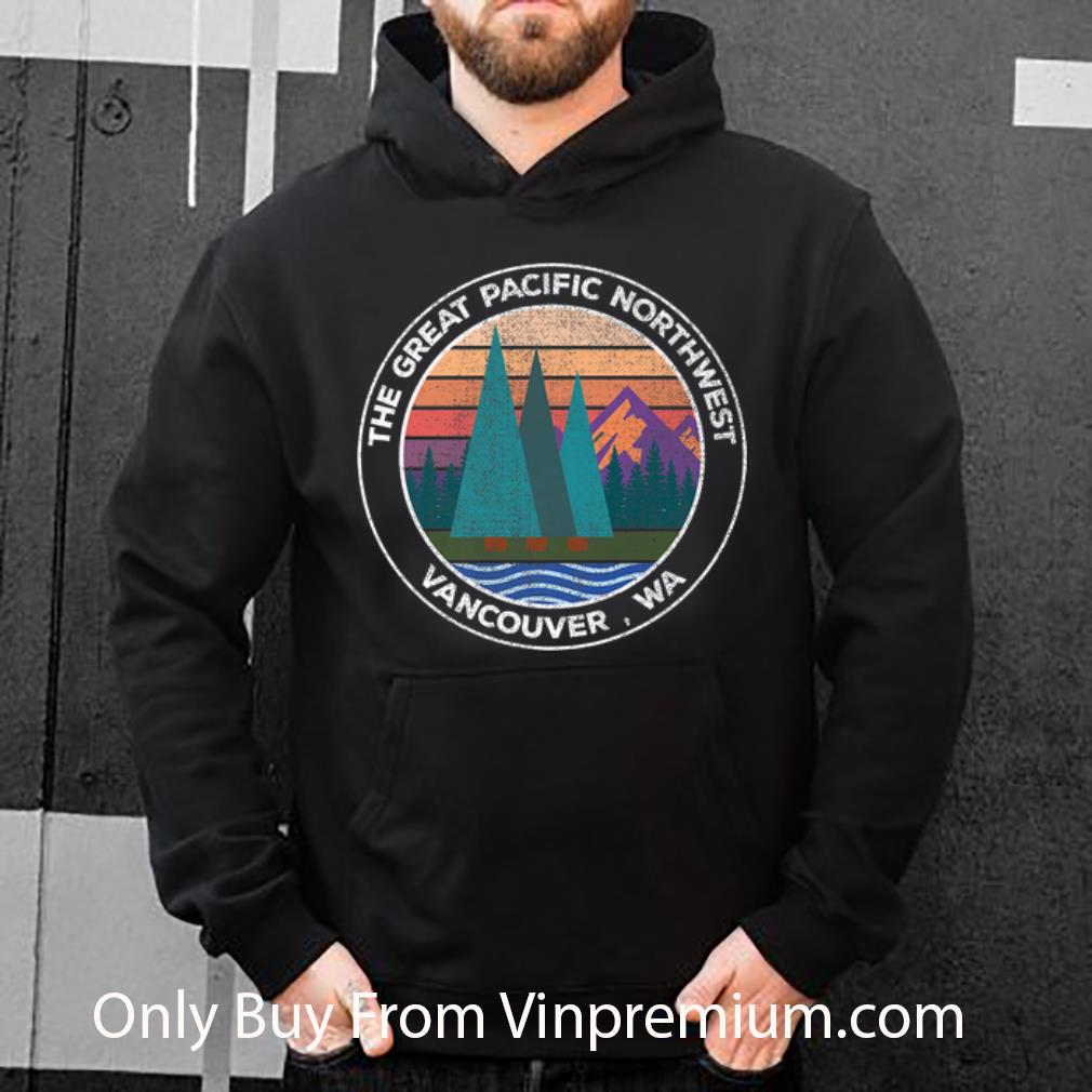 9f51780c official the great pacific north west vancouver shirt 4 - Official the Great Pacific North West Vancouver shirt