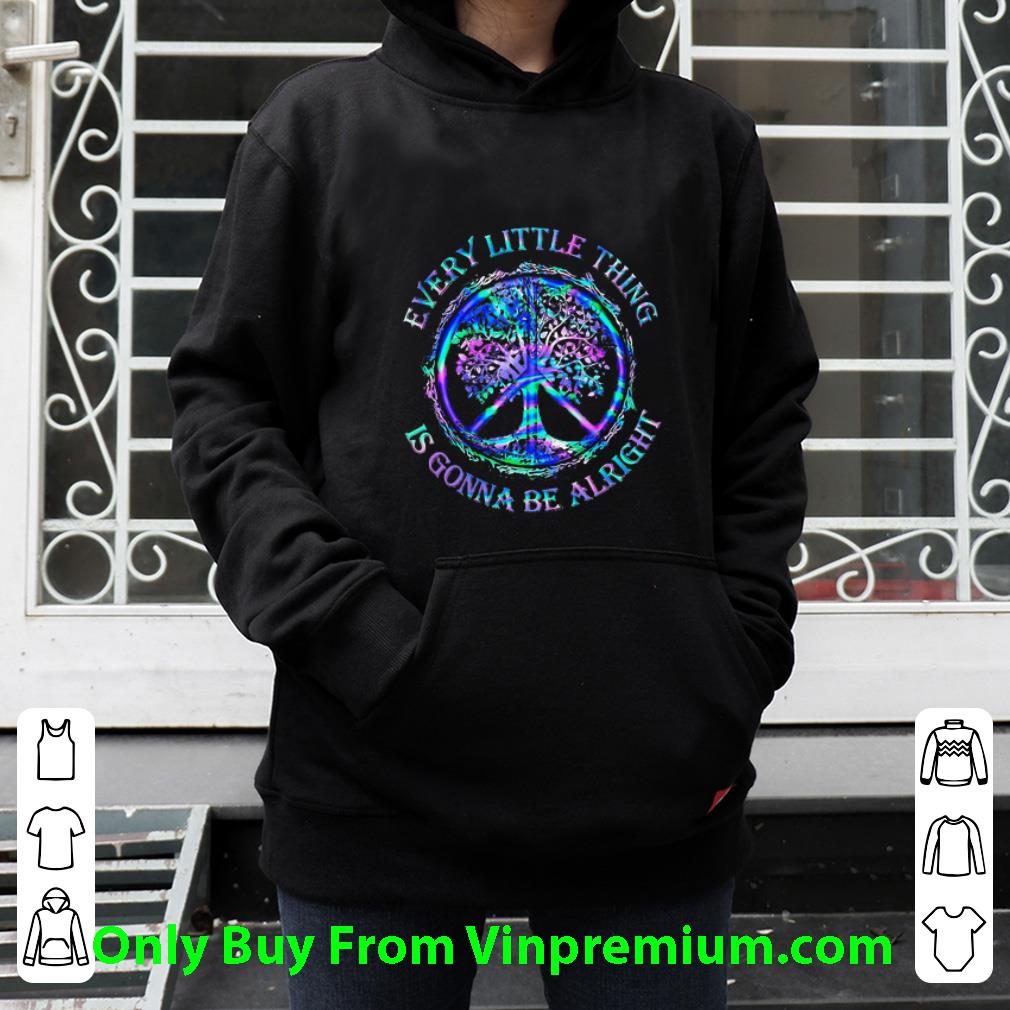 Hot Hippie Every Little Thing Is Gonna Be Alright shirt c7942f9b hot hippie every little thing is gonna be alright shirt 4 - Hot Hippie Every Little Thing Is Gonna Be Alright shirt