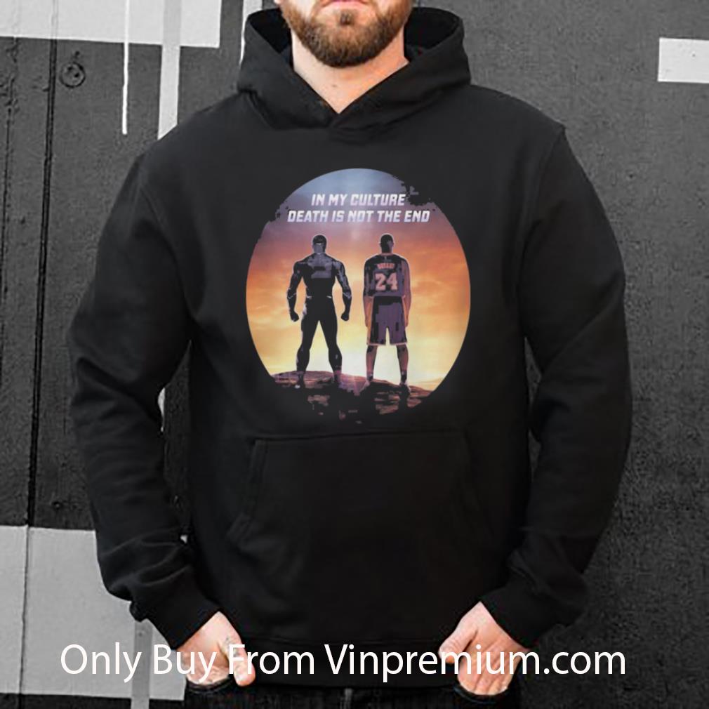 Original Black Panther Rip Chadwick Kobe Bryant In My Culture Death Is Not The End Sunset shirt 297400b5 original black panther rip chadwick kobe bryant in my culture death is not the end sunset shirt 4 - Original Black Panther Rip Chadwick Kobe Bryant In My Culture Death Is Not The End Sunset shirt