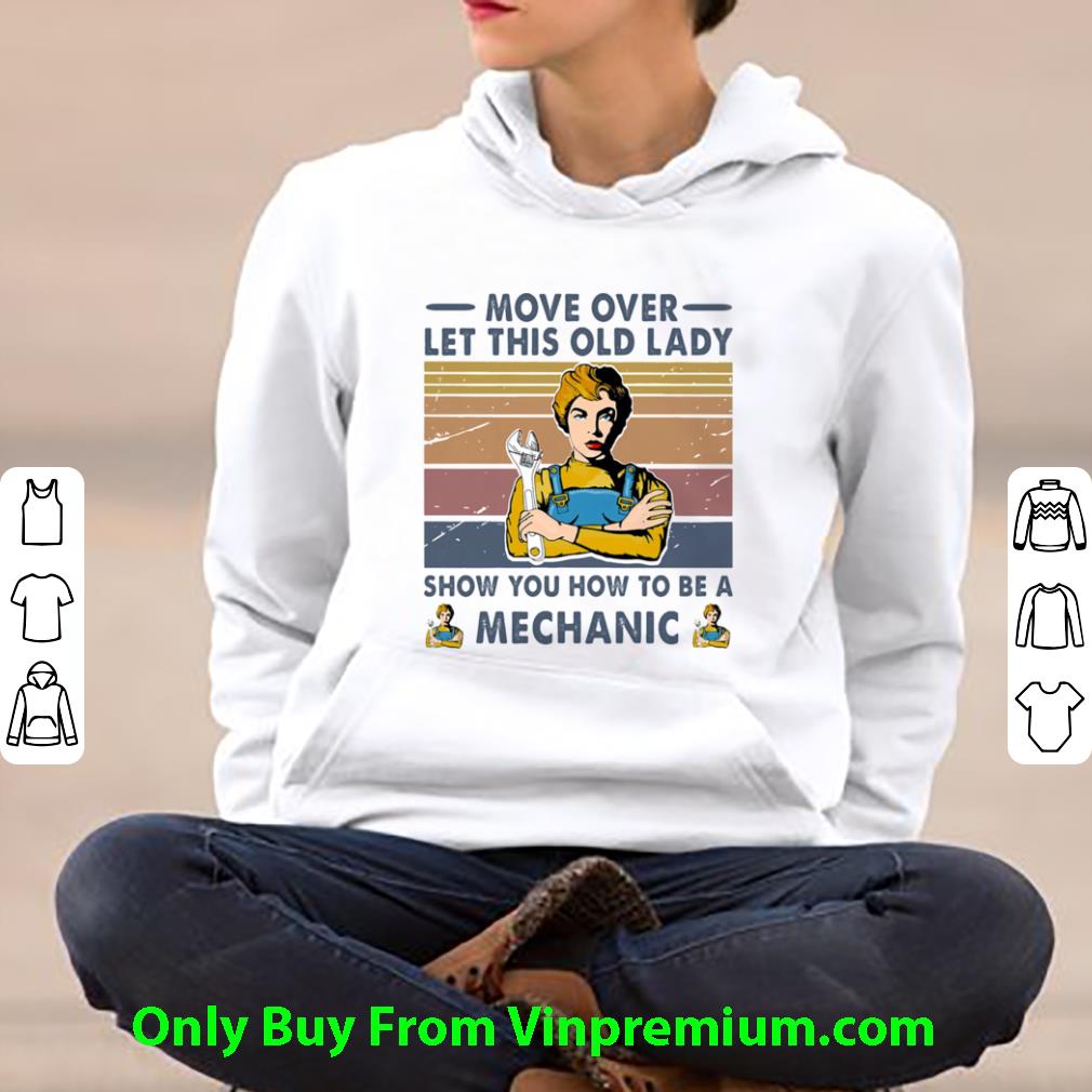 38d75865 awesome vintage move over let this old lady show mechanic shirt 4 - Awesome Vintage Move Over Let This Old Lady Show Mechanic shirt