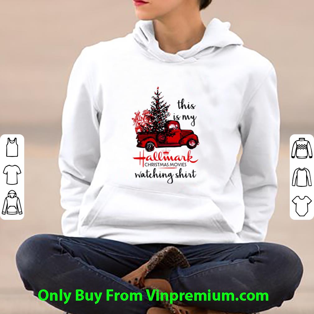Official Truck This Is My Hallmark Christmas Movies Watching shirt c79afdb2 official truck this is my hallmark christmas movies watching shirt 4 - Official Truck This Is My Hallmark Christmas Movies Watching shirt