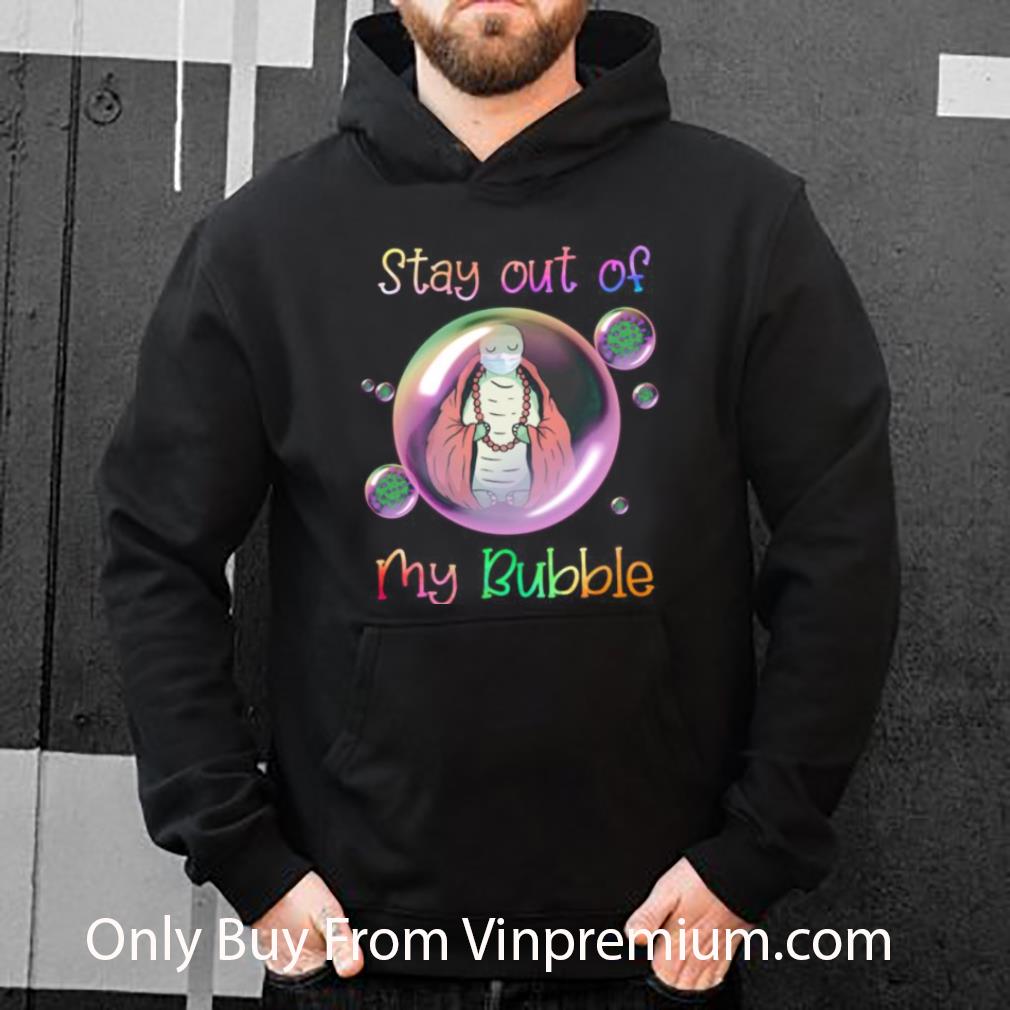 e6a29a39 official stay out of my bubble coronavirus buddha turtle mask shirt 4 - Official Stay Out Of My Bubble Coronavirus Buddha Turtle Mask shirt