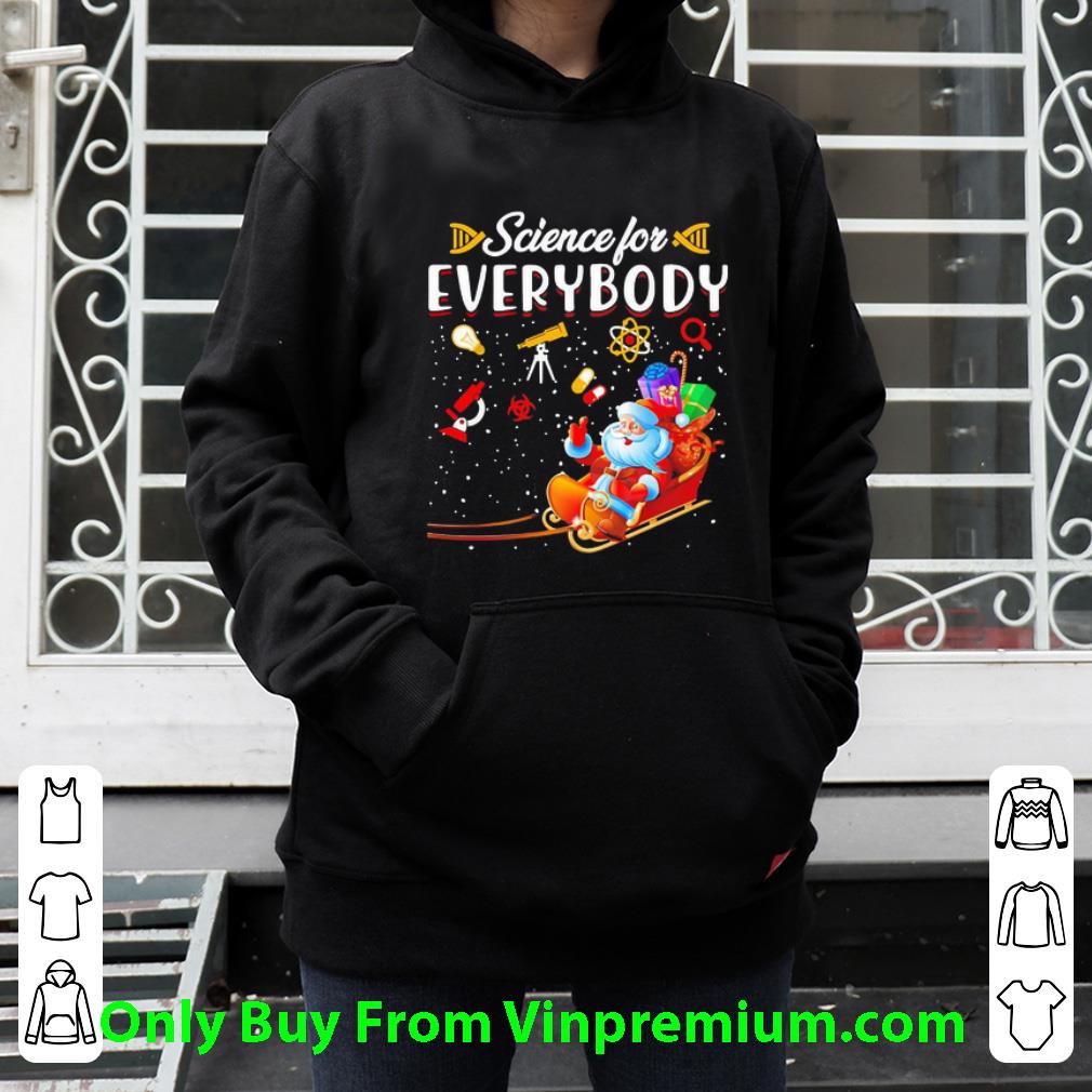 Great Santa Claus Science For Every Body Merry Christmas shirt 0b670e2f great santa claus science for every body merry christmas shirt 4 - Great Santa Claus Science For Every Body Merry Christmas shirt