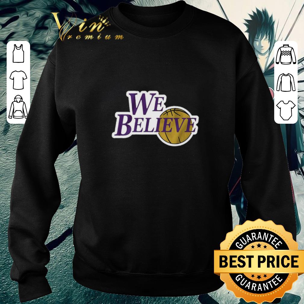 0f114782 official we believe shirt la lakers champions shirt 4 - Official WE BELIEVE Shirt LA Lakers Champions shirt