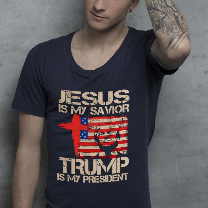 43307392 nice jesus is my savior trump is my president american flag shirt 4 - Nice Jesus is my savior Trump is my president American flag Shirt